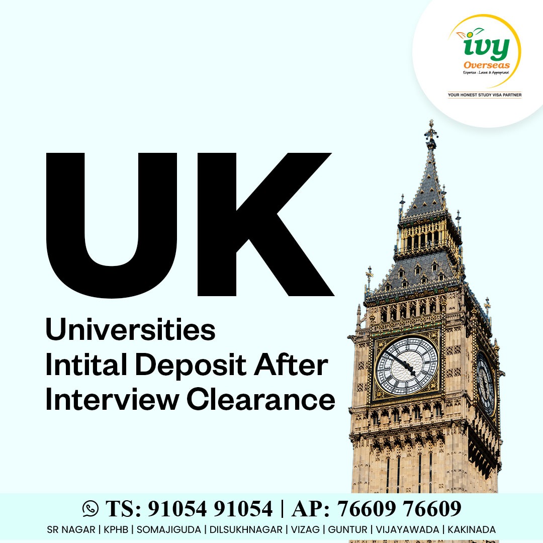 UK Universities Intital Deposit After Interview Clearance
